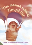 Tim manná mátkái / Tim på tur
