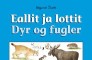 Eallit ja lottit - Dyr og fugler