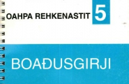 Oahpa rehkenastit 5 - Boađusgirji
