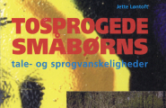 Tosprogede småbørns