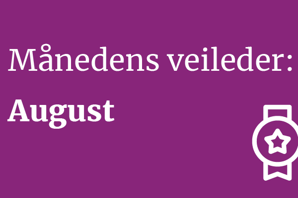 Månedens veileder august